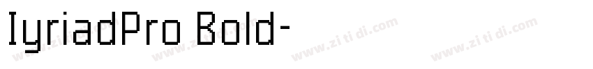 IyriadPro Bold字体转换